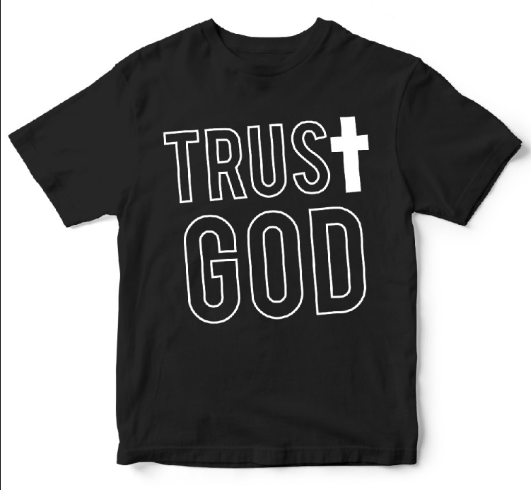 Trust God - kjhimprints